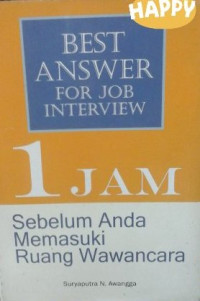 Image of Best Answer For job interview : 1 Jam sebelum anda memasuki ruang wawancara