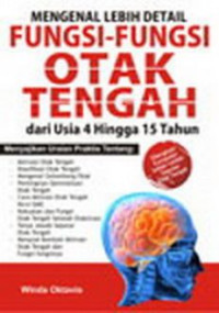 Image of Mengenal lebih detail fungsi otak tengah