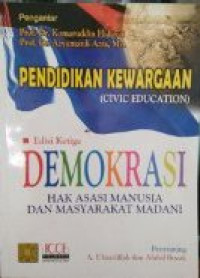 Image of Pendidikan kewargaan (civic education) demokrasi, hak asasi manusia dan masyarakat madani