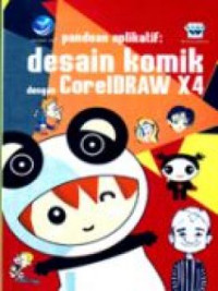 Image of Panduan aplikatif desain komik dengan coreldraw X4