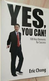 Image of YES, YOU CAN! 100 KEY ELEMENTS FOR SUCCESS