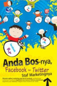Image of Anda Bos-nya, Facebook Dan Twitter Staf Marketing