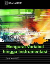 Image of Menguasai variabel hingga instrumentasi