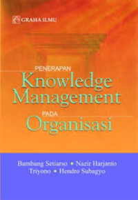 Image of Penerapan Knowledge Management pada Organisasi