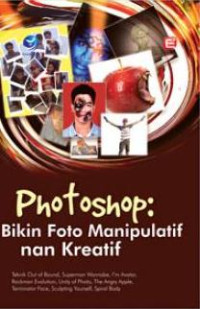 Image of Photoshop: Bikin Foto Manipulatif Nan Kreatif