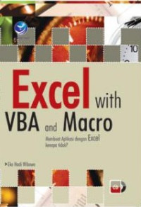 Image of Excel With VBA And Macro , Membuat Aplikasi Dengan Excel Kenapa Tidak?+cd