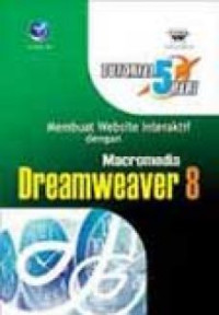 Image of Tutorial 5 hari membuat website interaktif dengan macromedia dreamweaver 8