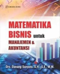 Image of Matematika Bisnis untuk Manajemen & Akuntansi