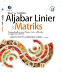Image of Teori dan aplikasi Aljabar linier dan matriks
