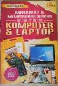 Image of Merawat dan memperbaiki sendiri sistem komputer dan laptop