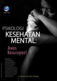 Image of Psikologi Kesehatan Mental: Awas Kesurupan!
