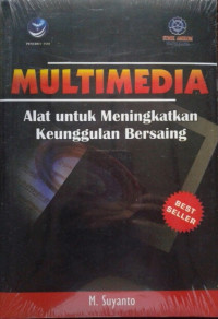 Image of Multimedia alat untuk meningkatkan keunggulan bersaing