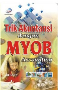 Image of Trik akuntansi dengan MYOB Accounting