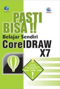 Image of Pasti Bisa !! Belajar Sendiri CorelDraw X7
