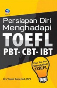 Image of Persiapan Diri Menghadapi Toefl PBT-CBT-IBT, Plus Tip Jitu Menghadapi Toefl