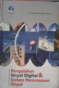 Image of Pengolahan Sinyal Digital dan Sistem Pemrosesan Sinyal