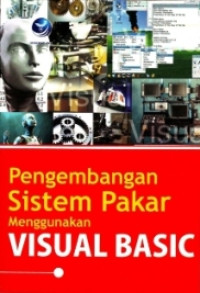 Image of Pengembangan sistem pakar menggunakan visual basic