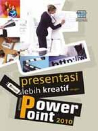 Image of Shourtcourse series: Presentasi lebih kreatif dengan microsoft power point 2010