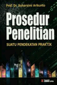 Image of Prosedur penelitian suatu pendekatan praktik