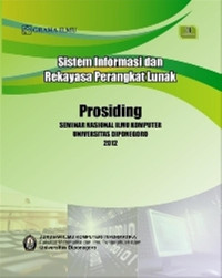 Image of Sistem Informasi, Rekayasa Perangkat Lunak (Buku-1); Prosiding Seminar Nasional Ilmu Komputer