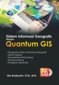 Image of Sistem Informasi Geografis Dengan Quantum GIS+cd