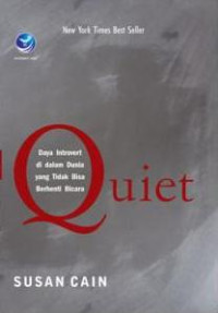 Image of Quiet, Daya Introvert Di Dalam Dunia Yang Tidak Bisa Berhenti Bicara