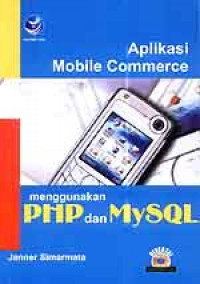 Image of Aplikasi mobile commerce menggunakan PHP dan MySQL