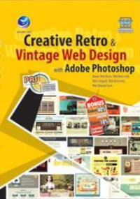 Image of Panduan Aplikatif dan Solusi: Creative Retro & Vintage Web Design with Adobe Photoshop