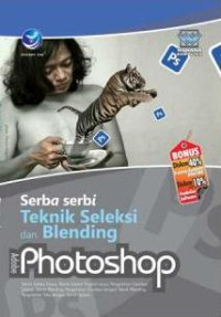 Image of Serba Serbi Teknik Seleksi dan Blending Adobe Photoshop
