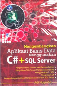 Image of Mengembangkan aplikasi basis data menggunakan C# SQL server