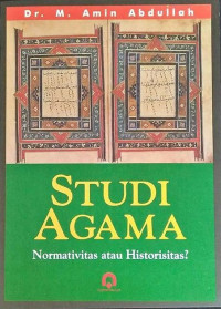 Image of Studi agama normativitas/historisitas?