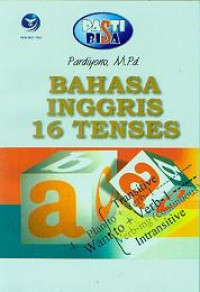 Image of Pasti bisa bahasa inggris 16 tenses