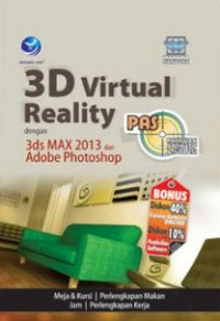 Image of Panduan Aplikatif Dan Solusi: 3D Virtual Reality Dengan 3ds Max 2013 Dan Adobe Photoshop