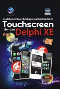 Image of PAS: Mudah membuat berbagai aplikasi berbasis touchscreen dengan delphi XE