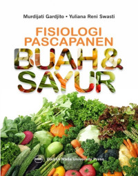 Fisiologi pascapanen buah dan sayuran