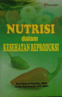 Nutrisi dalam kesehatan reproduksi