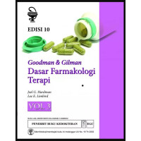 Goodman & Gilman; Dasar Farmakologi Terapi edisi 10 vol 3