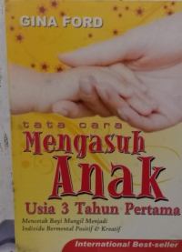 Tata Cara Mengasuh Anak 3 Tahun Pertama