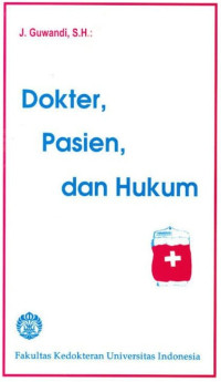 Dokter, Pasien, dan Hukum