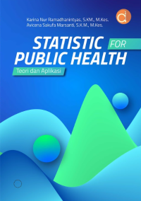 Statistics For Public Health (Teori dan Aplikasi)