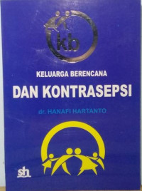 KB (Keluarga Berencana Dan Kontrasepsi)