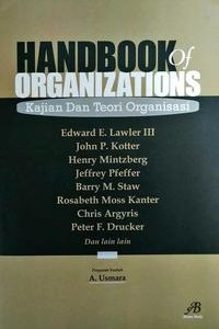 Handbook of organizations kajian dan teori organisasi