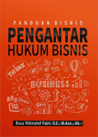 Panduan Bisnis Pengantar Hukum Bisnis