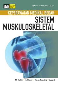 Keperawatan medikal bedah: sistem muskuloskeletal