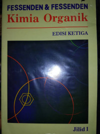 Kimia organik edisi ketiga jil.1