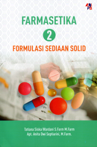 Farmasetika 2 : Formulasi sediaan solid