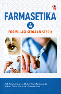 Farmasetika 4 : formulasi sediaan steril