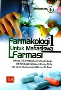 Farmakologi 1 untuk mahasiswa farmasi