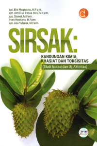 Sirsak: Kandungan Kimia, Khasiat dan Toksisitas (Studi Isolasi dan Uji Aktivitas)