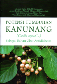 Potensi Tumbuhan Kanunang (Cordia myxa L.) Sebagai Bahan Obat Antidiabetes